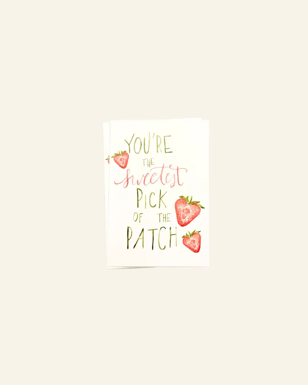 "The Sweetest Pick" Greeting Card